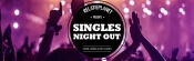 Kom naar de Singles Night Out in Hoofddorp